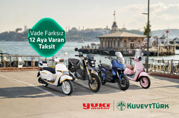 Yuki Motor’da Vade Farksız 12 Aya Varan Taksit Fırsatı!
