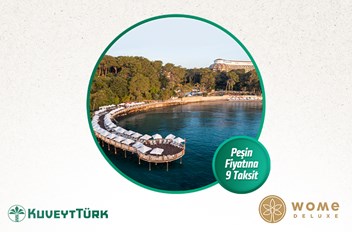 Wome Deluxe Hotel’de yapacağınız harcamanızda 9 taksit fırsatı sizi bekliyor!