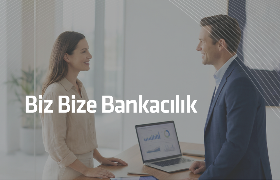 biz bize bankacılık